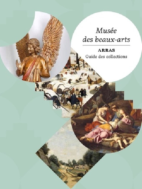 Musée des beaux-arts d'Arras - Guide des collections
