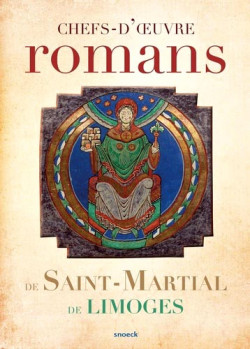 Chefs-d'oeuvre romans de Saint-Martial de Limoges