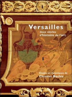Versailles deux siècles d'histoire de l'art
