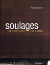 Soulages, 90 peintures sur papier