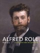 Alfred Roll 1846-1919 - Le naturalisme en question