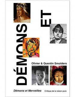 Démons et Merveilles - Olivier et Quentin Smolders