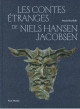 Les contes étranges de Niels Hansen Jacobsen