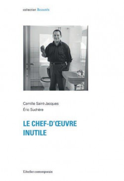 Le chef-d'oeuvre inutile