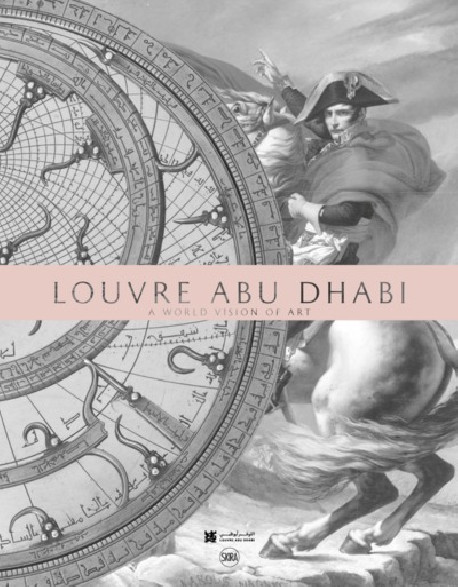 Louvre Abu Dhabi - A world vision of art