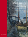 François Depeaux (1853-1920), le charbonnier et les impressionnistes