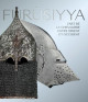 Furûsiyya - The Art of Chivalry between East and West