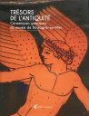 Trésors de l'Antiquité - Céramiques grecques du musée de Boulogne-sur-Mer
