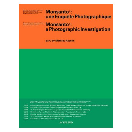 Monsanto. Une enquête photographique