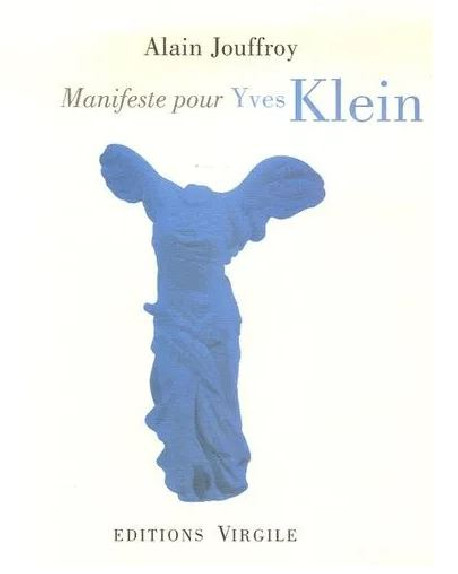 Manifeste pour Yves Klein