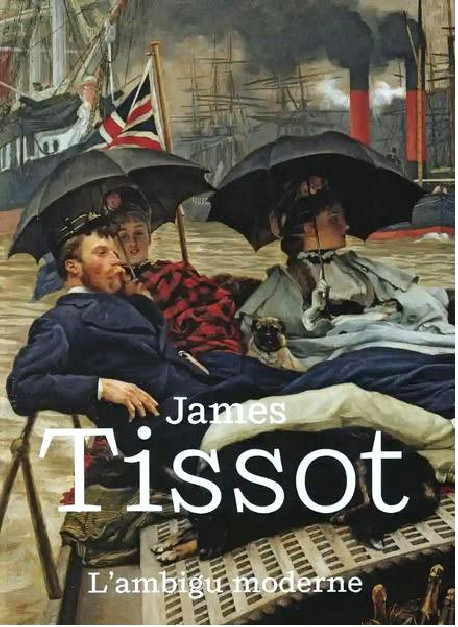 James Tissot - L'ambigu moderne
