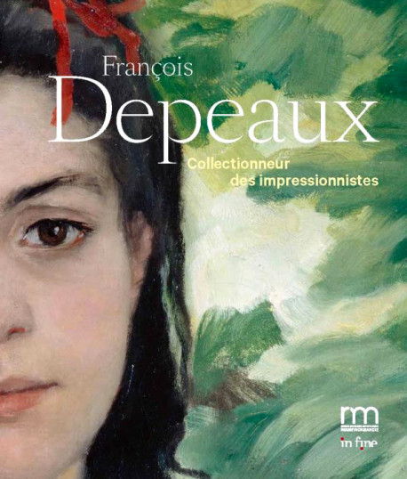 François Depeaux, collectionneur des impressionnistes