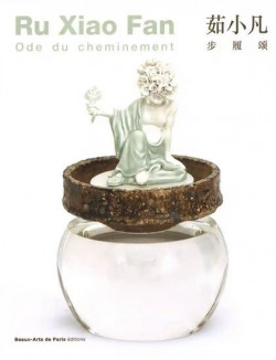 Ru Xiao Fan - Ode du cheminement