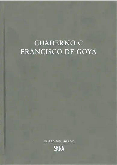 Francisco de Goya - Cuaderno C
