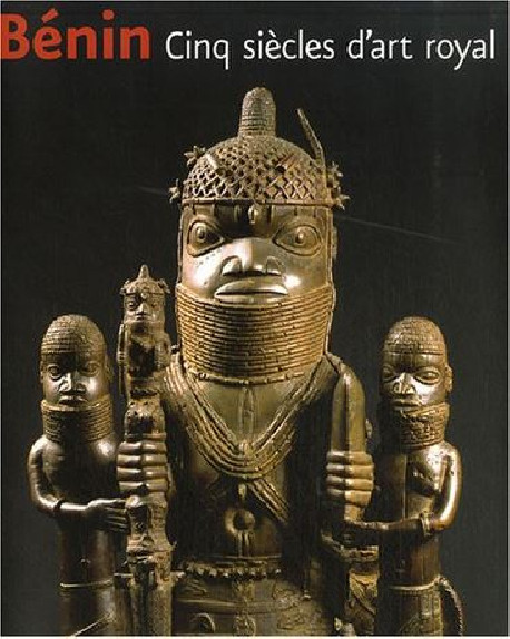 Benin - Cinq siècles d'art royal