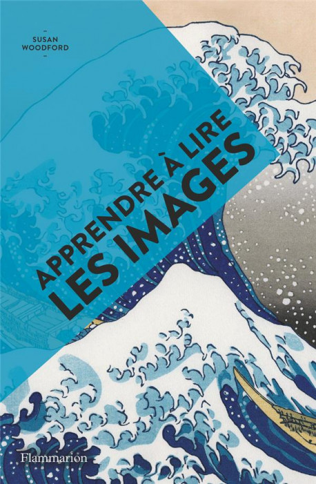 Apprendre à lire les images - Art en poche