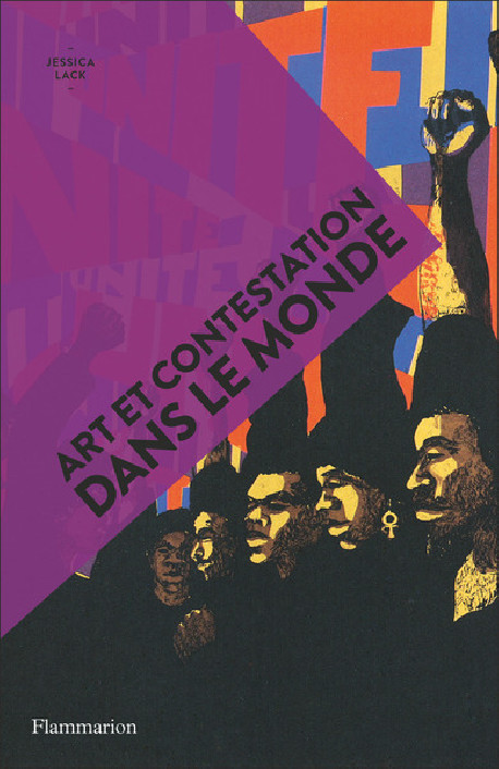 Art et contestation dans le monde - Art en poche