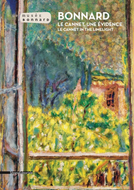 Bonnard, Le Cannet, in the Limelight