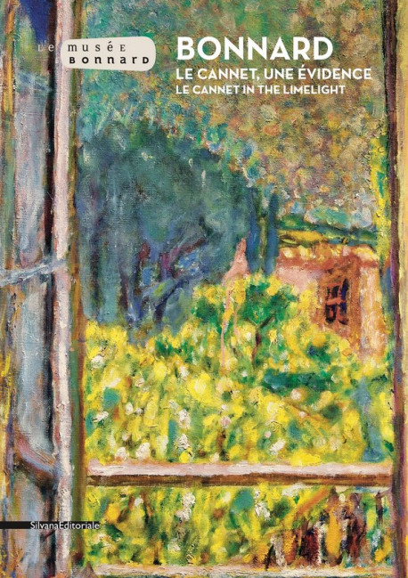 Bonnard, Le Cannet, une évidence