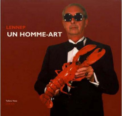 Jacques Lennep - Un homme-art