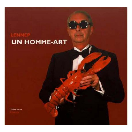 Jacques Lennep - Un homme-art
