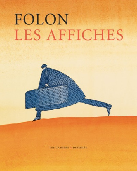 Folon - Les affiches