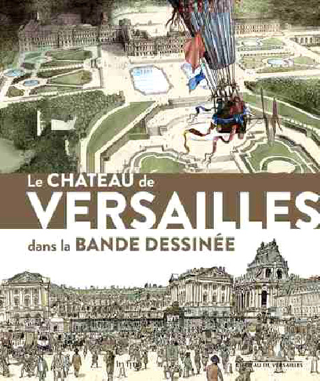 Le château de Versailles dans la Bande Dessinée