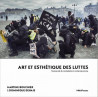 Art et esthetique des luttes