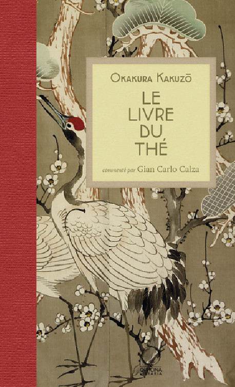 Le livre du thé - Okakura Kakuzô