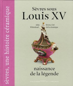 Sèvres sous Louis XV, naissance de la légende
