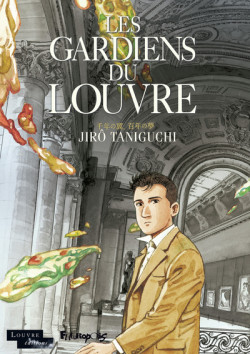 Jirô Taniguchi - Les gardiens du Louvre