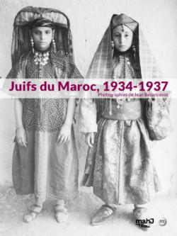 Juifs du Maroc - Photographies de Jean Besancenot 1934-1937