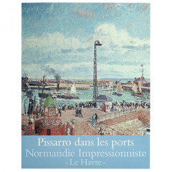 Pissarro dans les ports