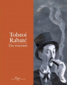 Tolstoï Rabaté - Une rencontre