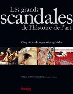 Les grands scandales de l’histoire de l’art