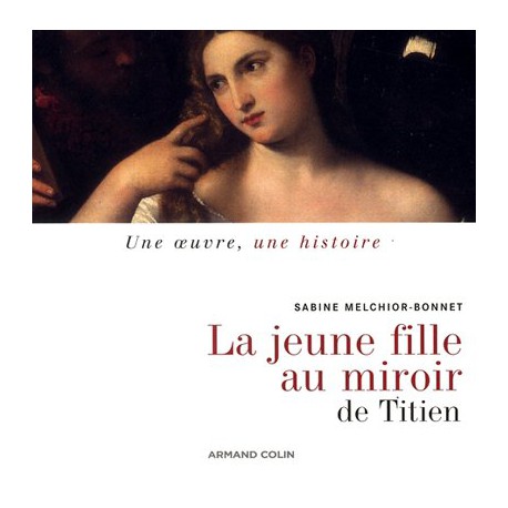 La jeune fille au miroir de Titien