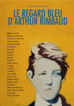 Le regard bleu d'Arthur Rimbaud