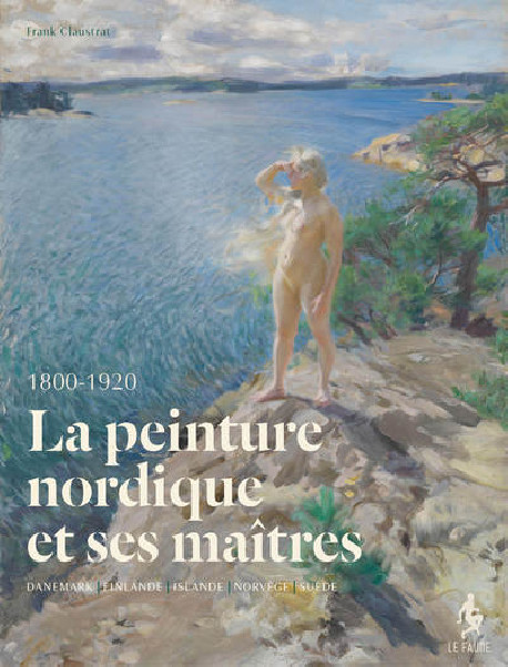 La peinture nordique et ses maîtres modernes 1800-1920