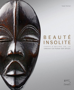 Beauté insolite -   Chefs-d'oeuvre de la collection Ceil Pulitzer d'Art Africain