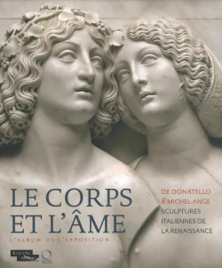 Le corps et l'âme - Album de l'exposition