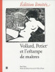 Vollard, Petiet et l'estampe de maîtres