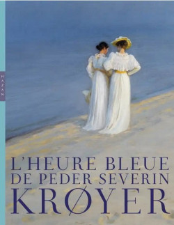 L’heure bleue de Peder Severin Krøyer