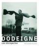 Eugène Dodeigne (1923-2015) - Une rétrospective