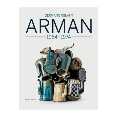Arman 1955-1974