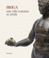 Briga, une ville romaine se révèle