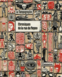 Le Tampographe - Chroniques de la rue du Repos