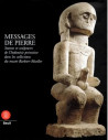 Messages de pierre - Statues et sculptures de l'Indonésie primitive
