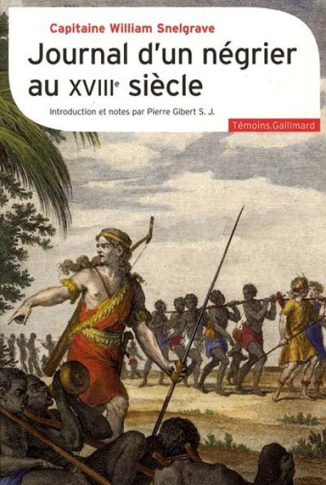 Journal d'un négrier au XVIIIe siècle