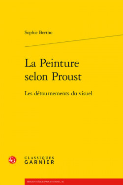 La peinture selon Proust - Les détournements du visuel