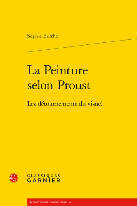 La peinture selon Proust - Les détournements du visuel